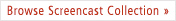 Browse Screencast Collection