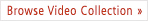 Browse Video Collection