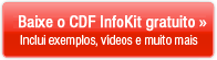 Baixe o CDF InfoKit Gratuito &mdash; Inclui exemplos, v�deos, e muito mais