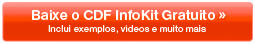 Baixe o CDF InfoKit Gratuito — Inclui exemplos, vídeos, e muito mais Baixe o CDF InfoKit Gratuito — Inclui exemplos, vídeos, e muito mais