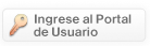 Ingrese al Portal de Usuario Ingrese al Portal de Usuario
