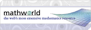 MathWorld--The web's most extensive mathematics resource
