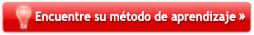 Encuentre su m&eacute;todo de aprendizaje