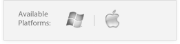 Available Platforms: Windows, Mac Available Platforms: Windows, Mac