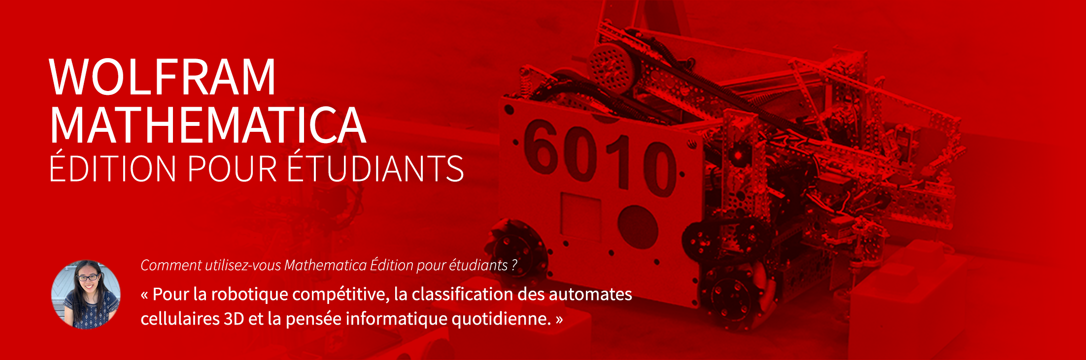 « Pour la robotique compétitive, la classification des automates cellulaires 3D et la pensée informatique quotidienne. »